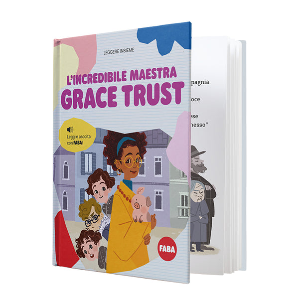 Faba - L'Incredibile Maestra Grace Trust